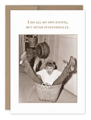 Card All My Own Stunts Birthday