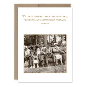 Disorderly Old Age Birthday Card