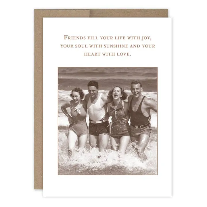 Friends Fill Your Life Birthday Card